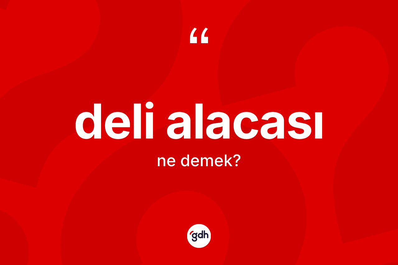 Deli alacası nedir? Deli alacasının halk arasındaki kullanımı nasıldır?