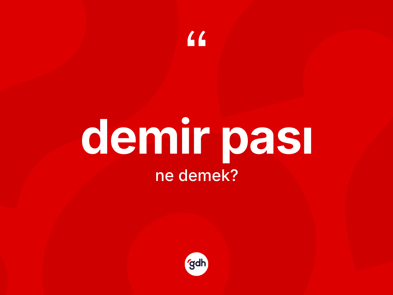 Demir pası kelimesi ne anlama gelir? Demir pası kelimesinin özellikleri nelerdir?