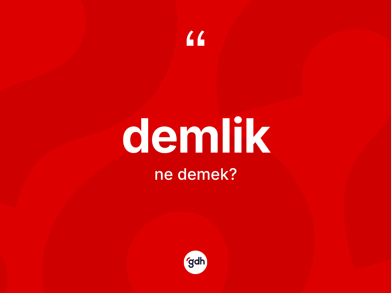 Demlik kelimesinin tanımı nedir? Demlik kelimesinin özellikleri nelerdir?