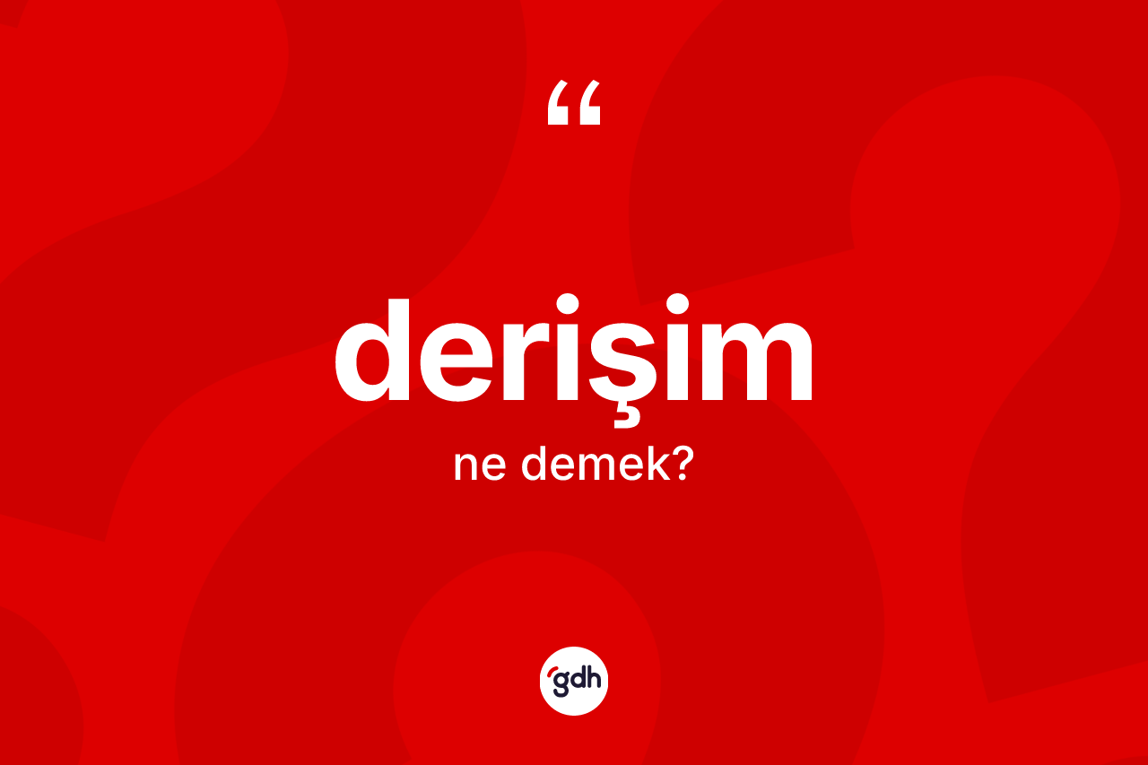 Derişim kelimesinin sözlükteki tanımı nedir? Derişim kelimesinin TDK anlamı nedir?