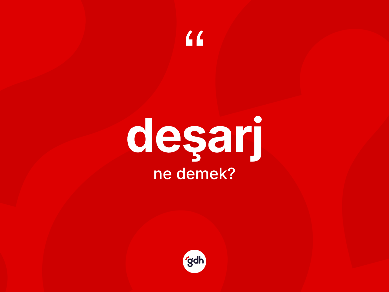 Deşarj kelimesinin sözlükteki tanımı nedir? Deşarj kelimesinin TDK'ya göre açıklaması nedir?