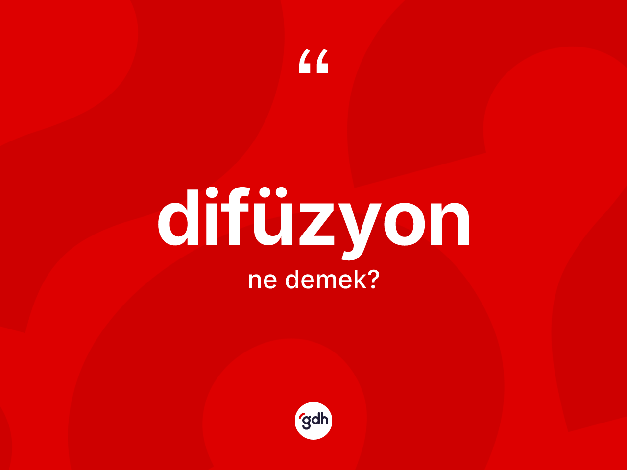 Difüzyon kelimesinin anlamı nedir? Difüzyonun TDK'ya göre anlamı nedir?