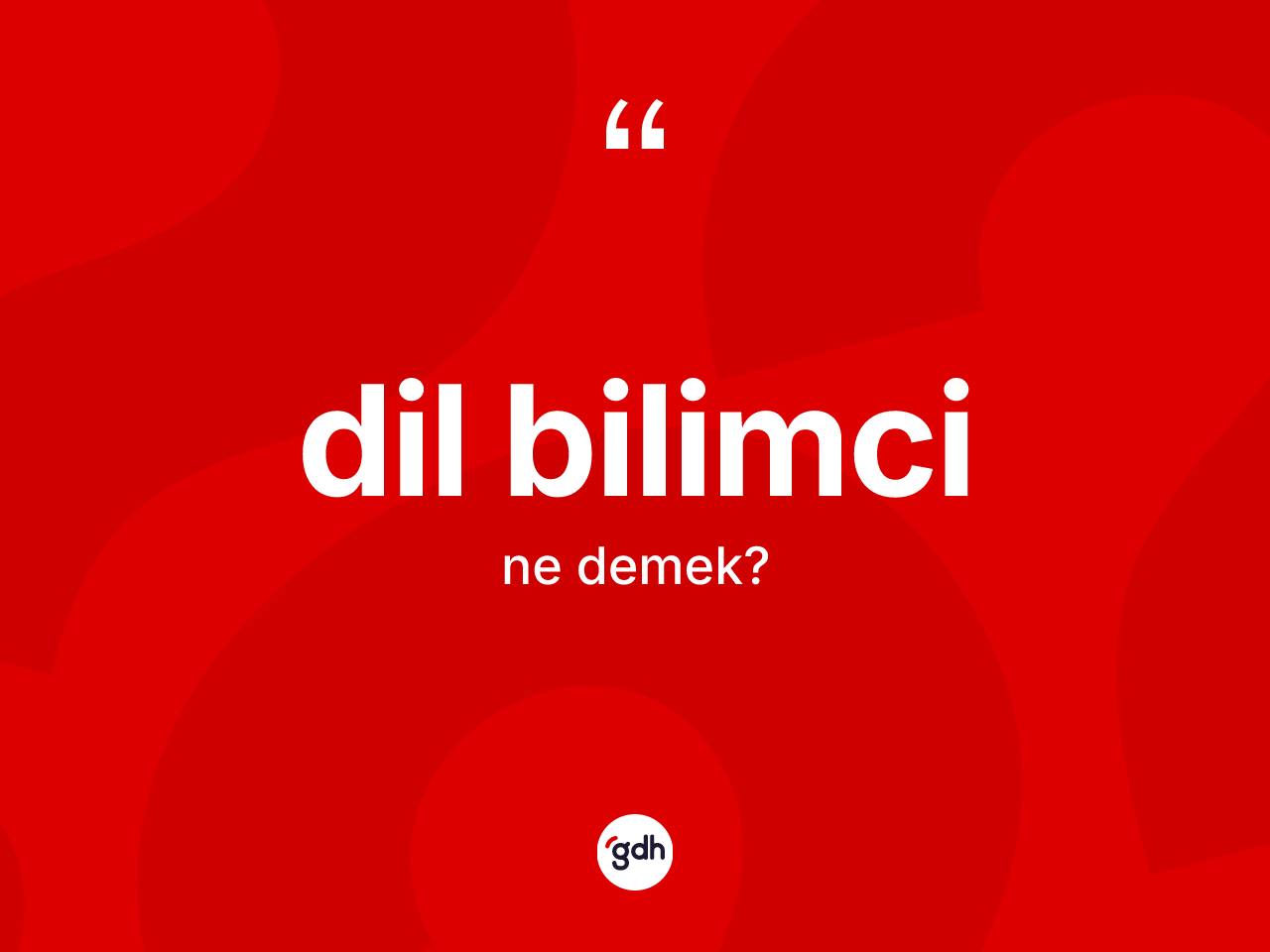 Dil bilimci kelimesinin anlamı nedir? Dil bilimci kelimesinin kaç farklı anlamı var?