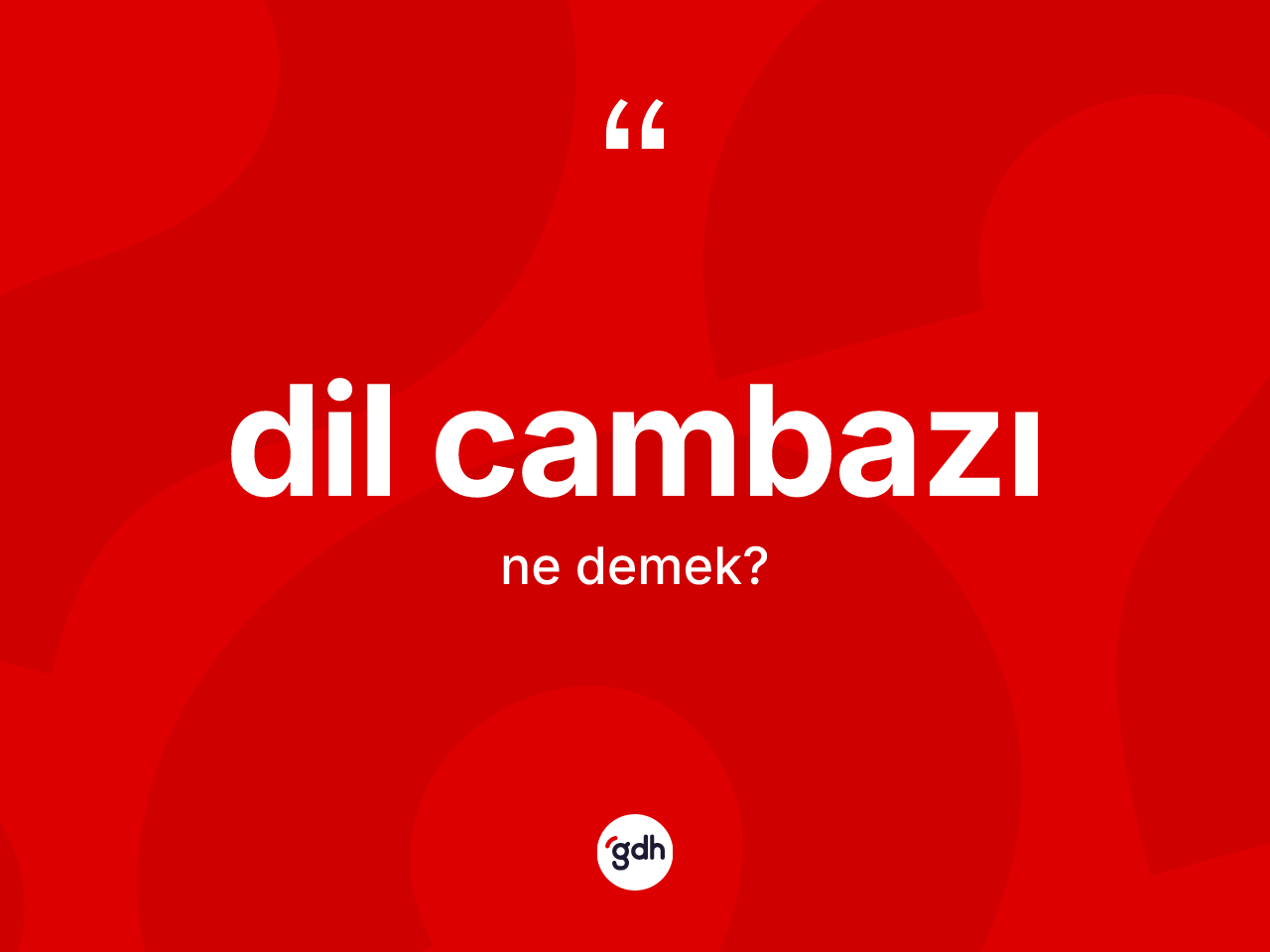 Dil cambazı kelimesi nedir? Dil cambazının TDK'ya göre anlamı nedir?