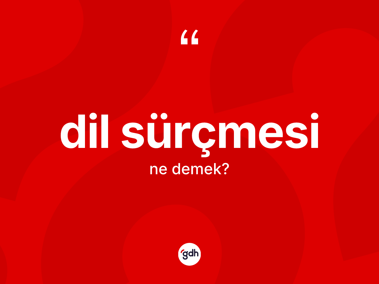 Dil sürçmesi kelimesinin tanımı nedir? Dil sürçmesinin halk arasındaki kullanımı nasıldır?