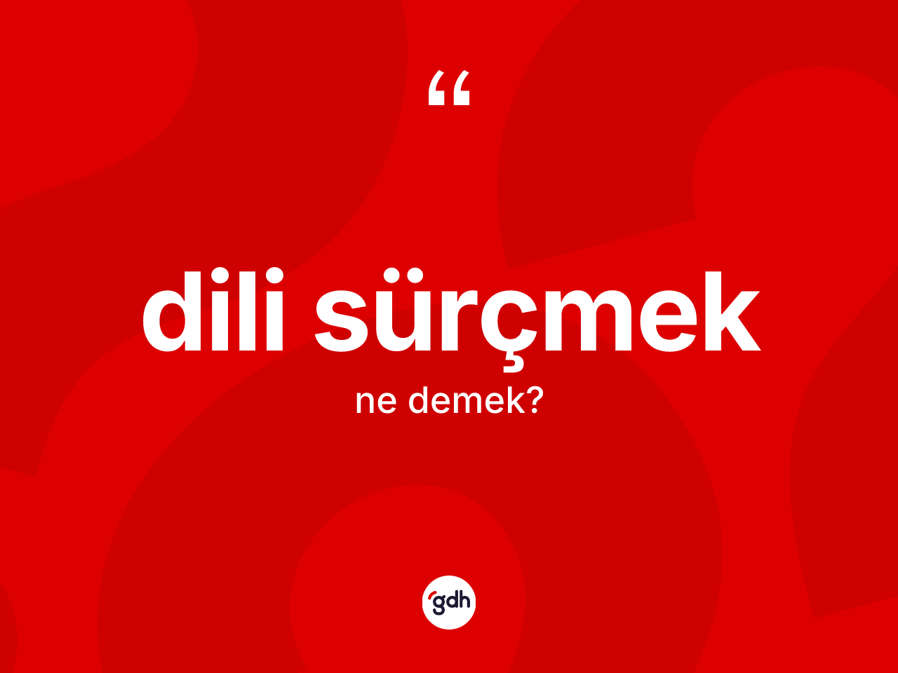 Dili sürçmek ifadesinin tanımı nedir? Dili sürçmek ifadesinin kaç farklı anlamı var?