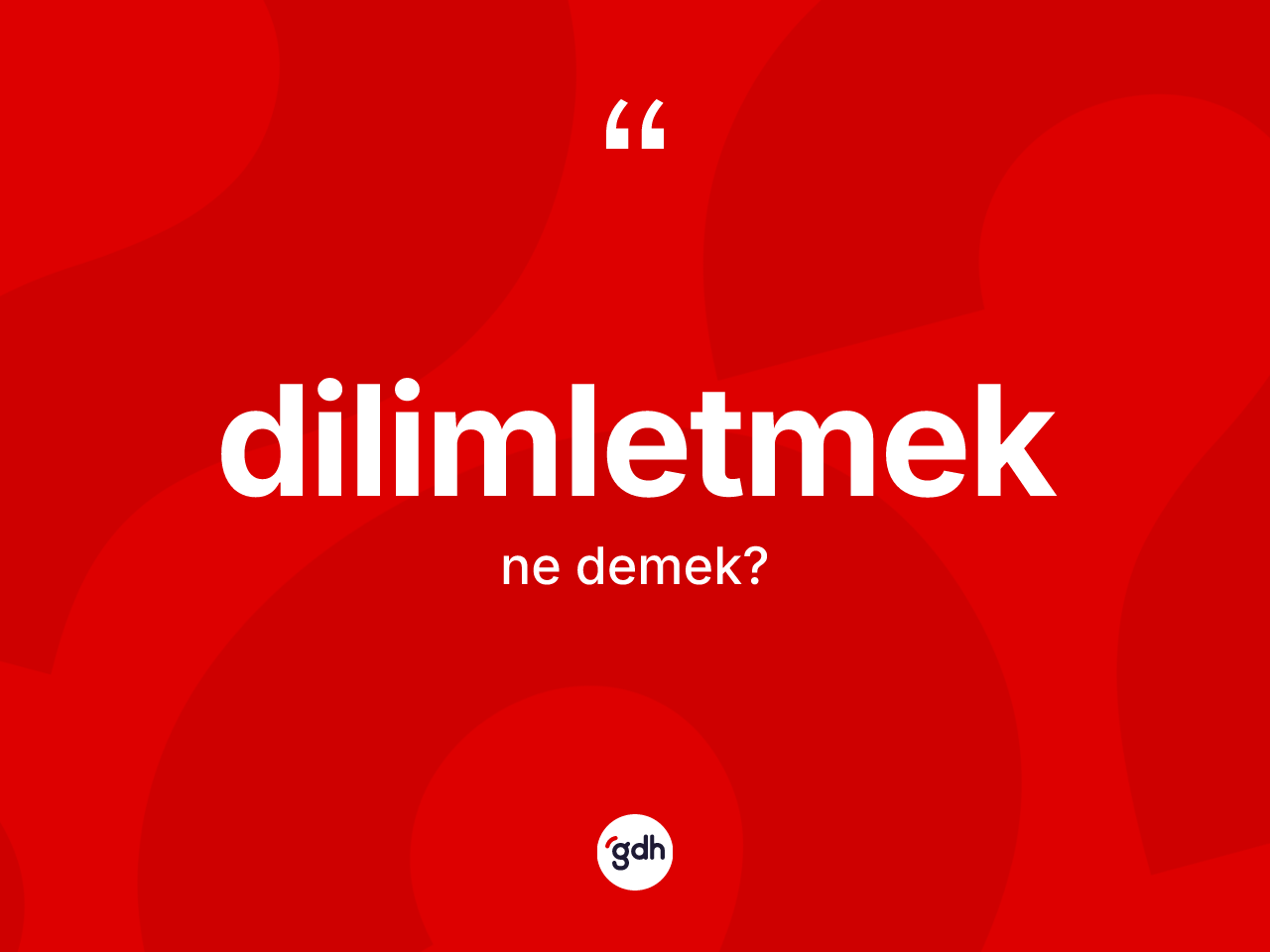 Dilimletmek kelimesinin tanımı nedir? Dilimletmeğin TDK'ya göre anlamı nedir?