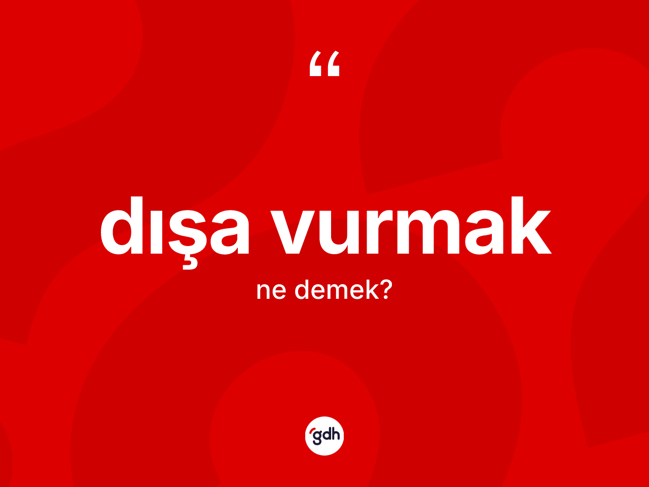 Dışa vurmak sözü ne anlama gelir? Dışa vurmak ifadesi hangi durumlarda kullanılır