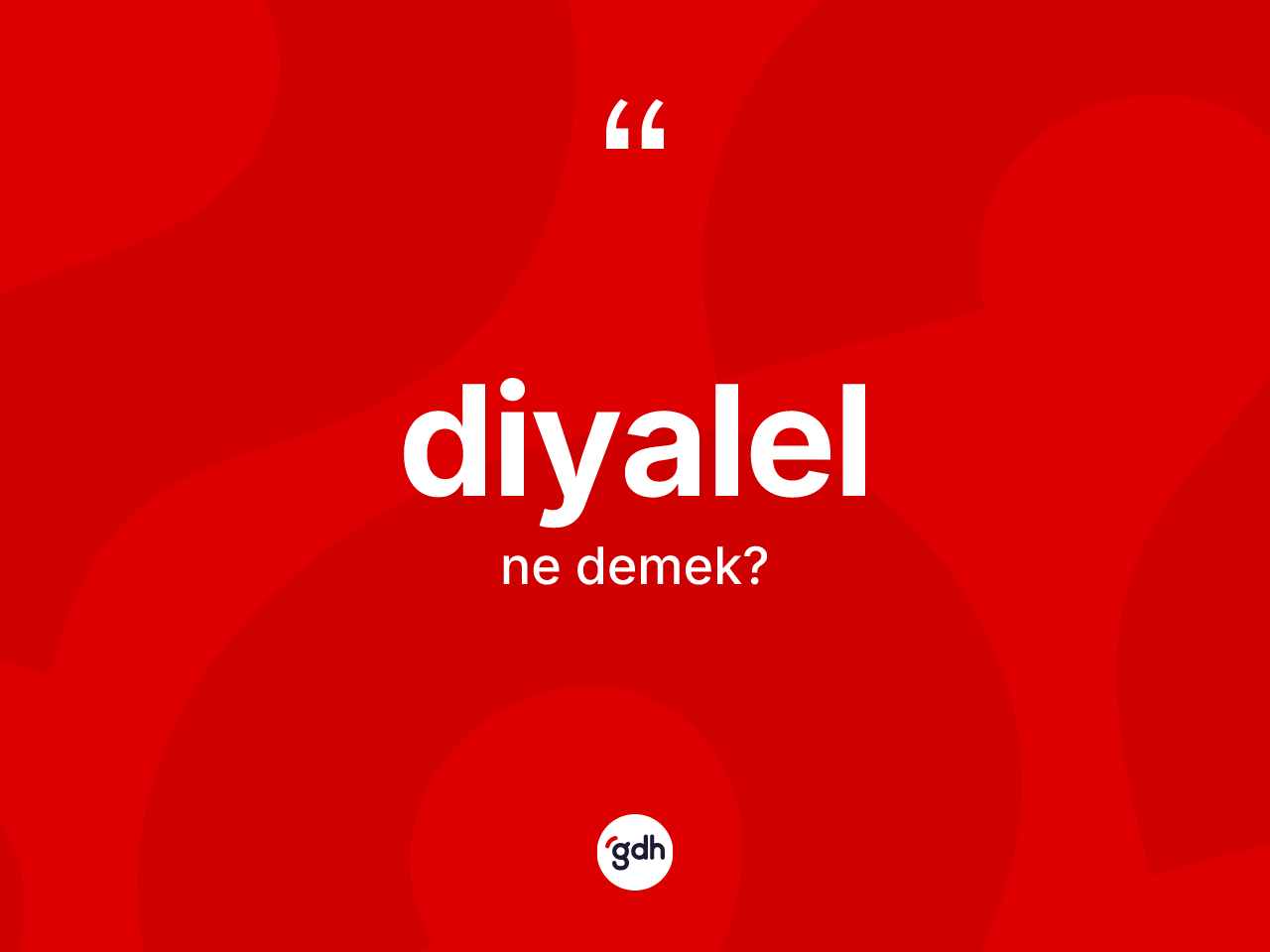 Diyalel ne demek? Diyalelin TDK'ya göre anlamı nedir?