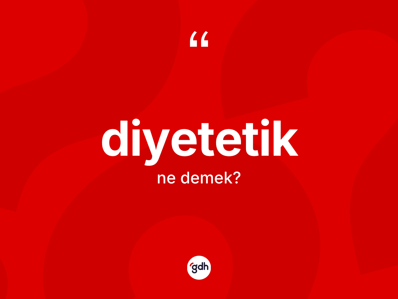Diyetetik nedir? Diyetetiğin TDK'ya göre anlamı nedir?