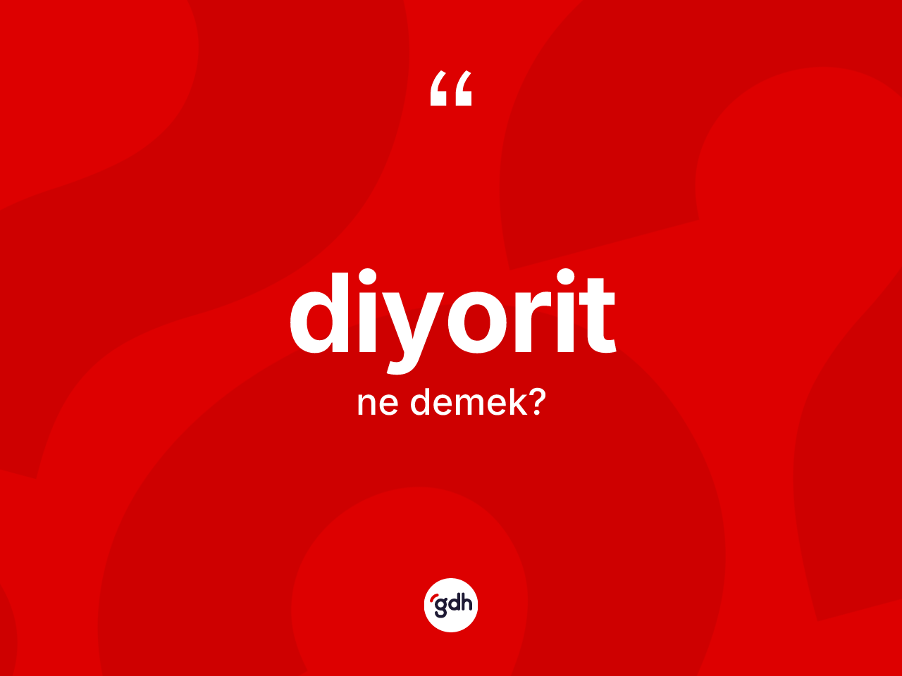 Diyorit kelimesinin sözlükteki tanımı nedir? Diyoritin kısaca tanımı nedir?