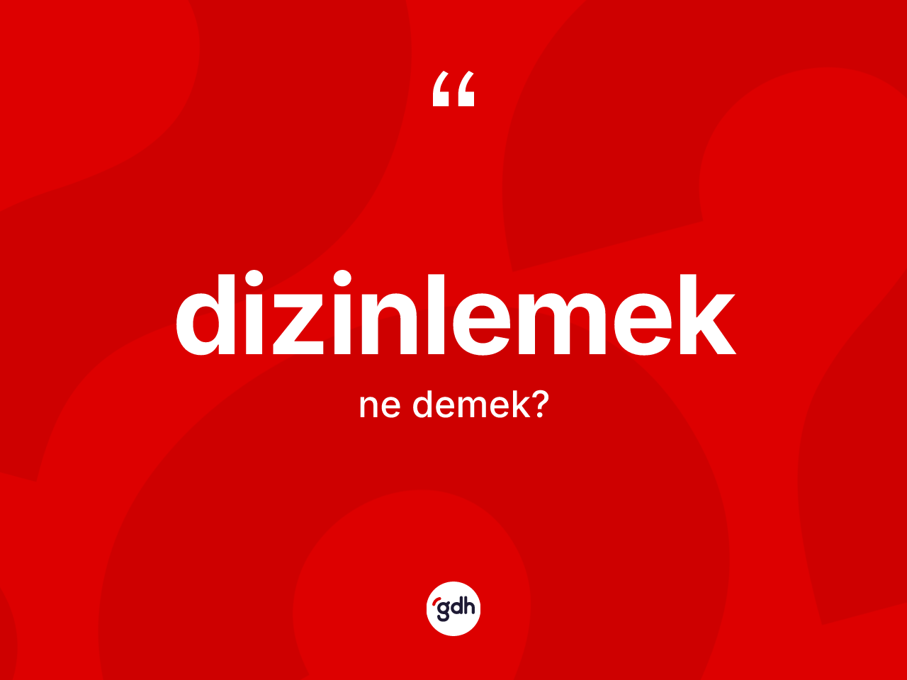 Dizinlemek kelimesi ne anlama gelir? Dizinlemek kelimesinin TDK anlamı nedir?