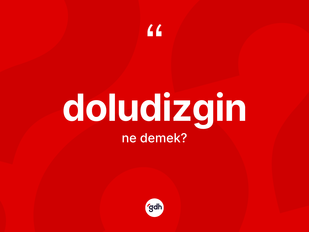 Doludizgin kelimesi ne demek? Doludizgin kelimesinin kaç farklı anlamı var?