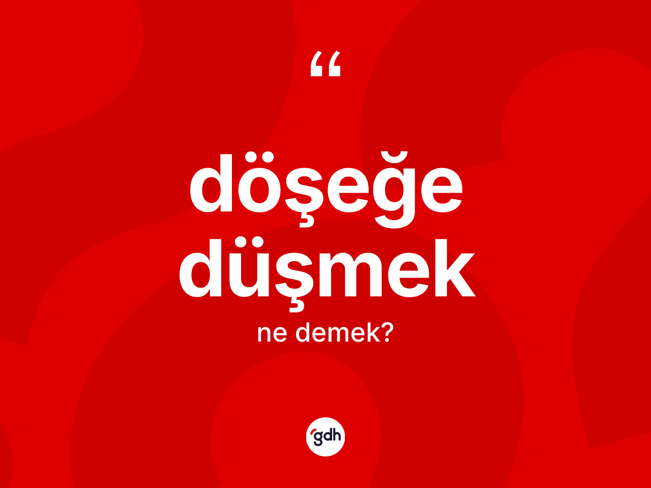Döşeğe düşmek sözü ne demek? Döşeğe düşmek ifadesinin TDK tanımı nedir?