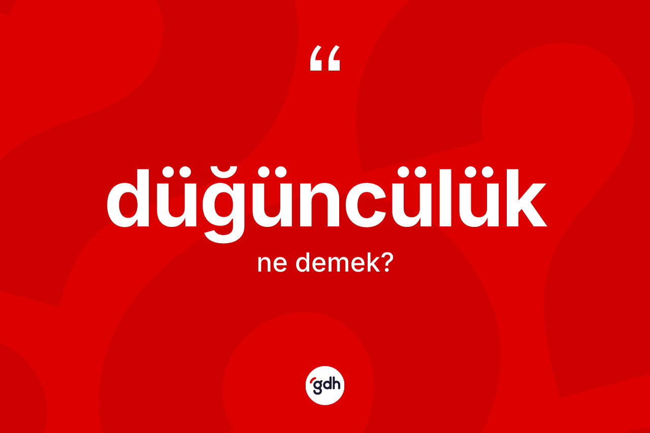 Düğüncülük kelimesi ne demek? Düğüncülük kelimesinin TDK'ya göre açıklaması nedir?