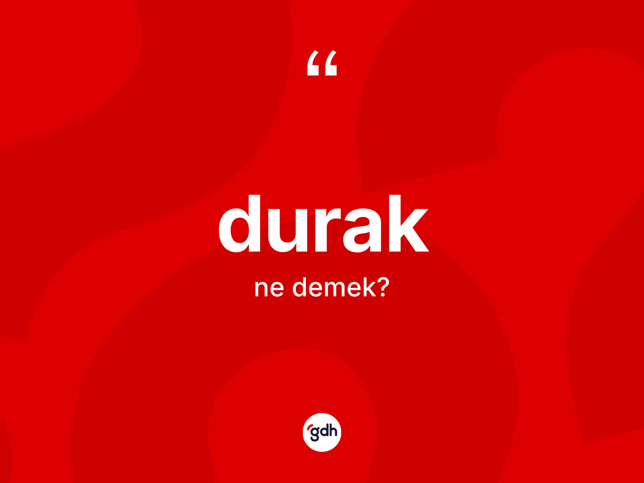 Durak kelimesi ne anlama gelir? Durağın TDK'ya göre anlamı nedir?
