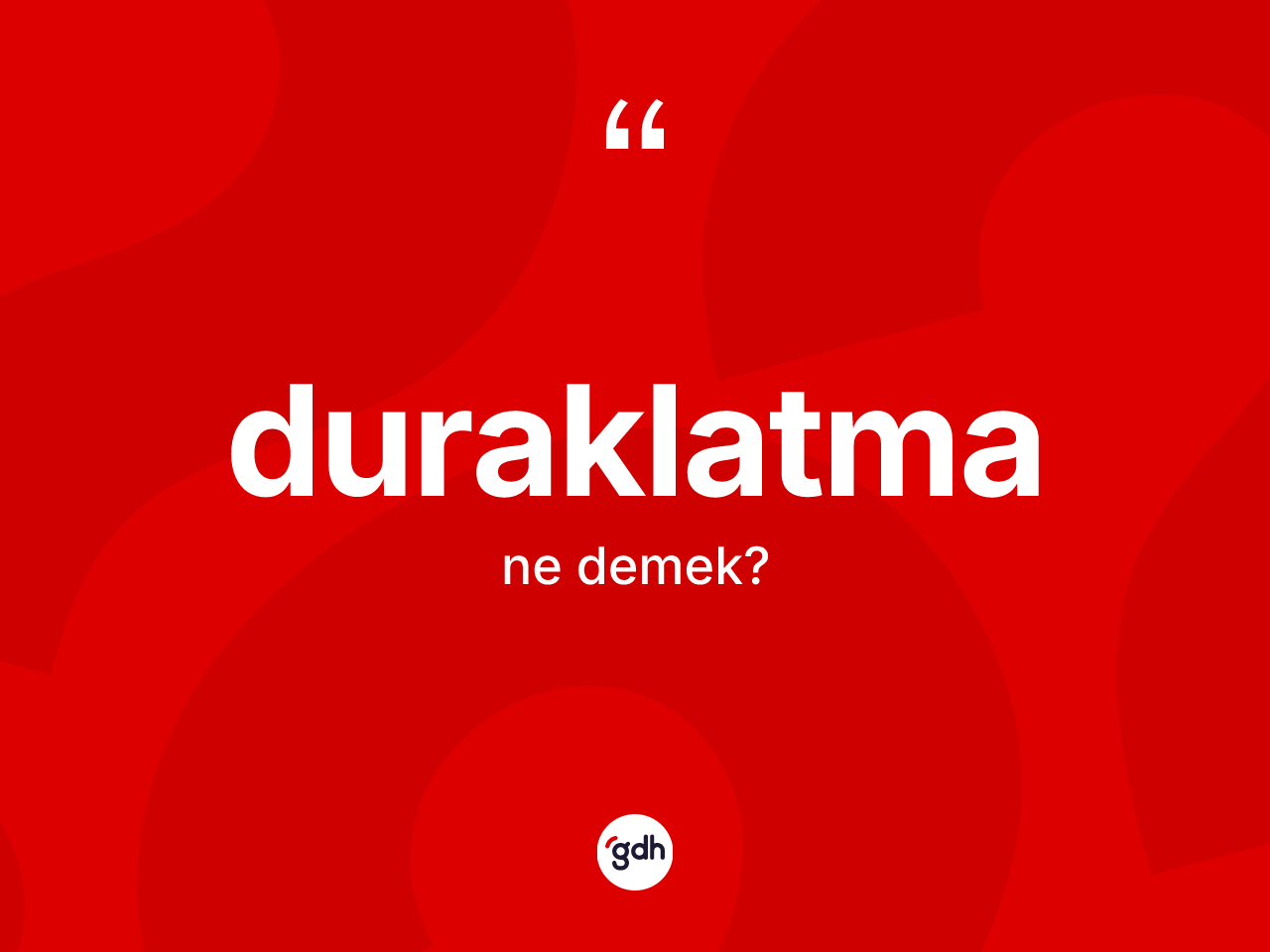 Duraklatma kelimesinin tanımı nedir? Duraklatmanın kısaca tanımı nedir?