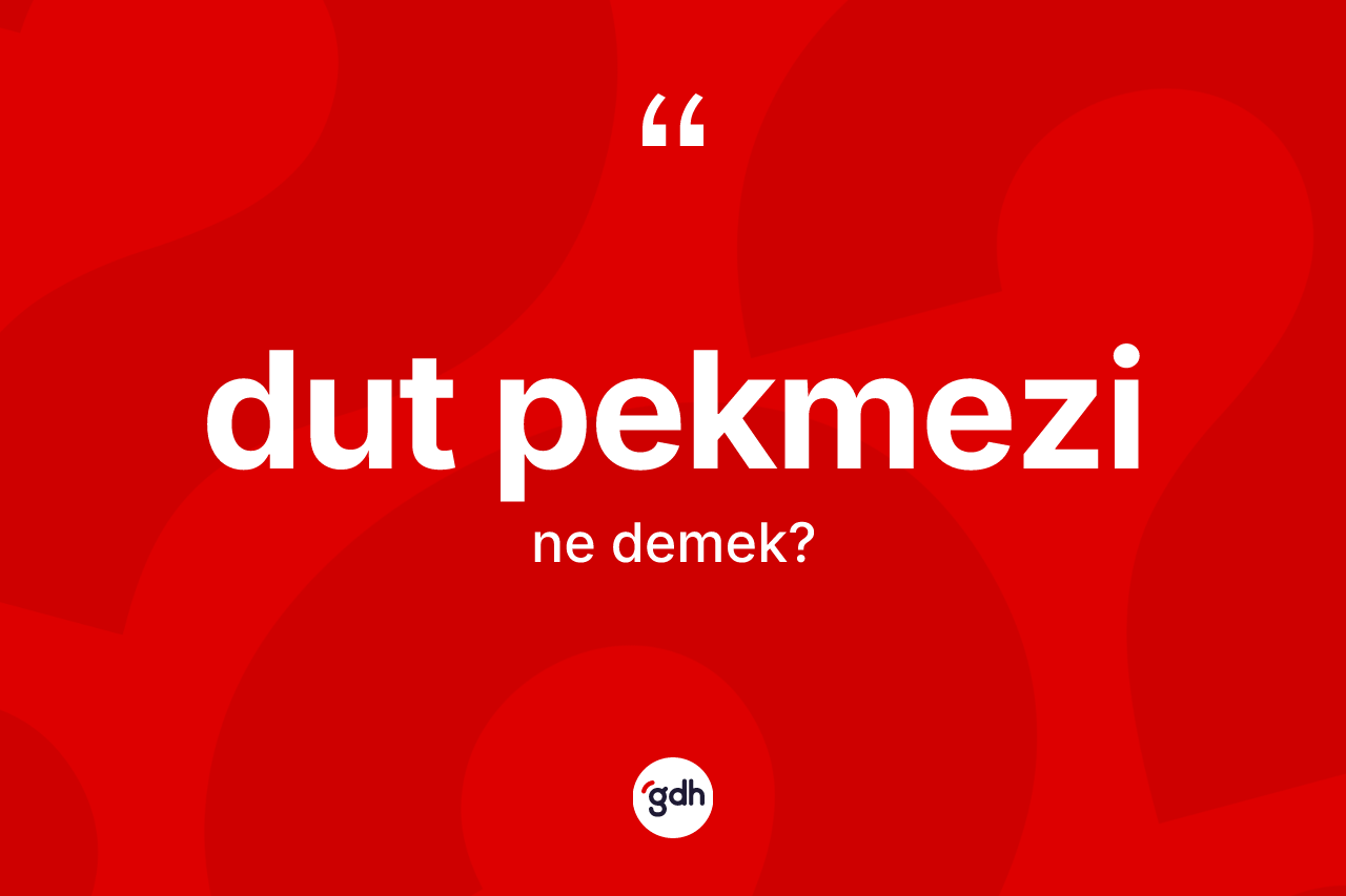 Dut pekmezi nedir?