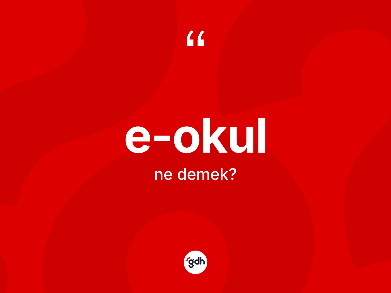 E-okul kelimesi nedir? E-okulun TDK'ya göre anlamı nedir?