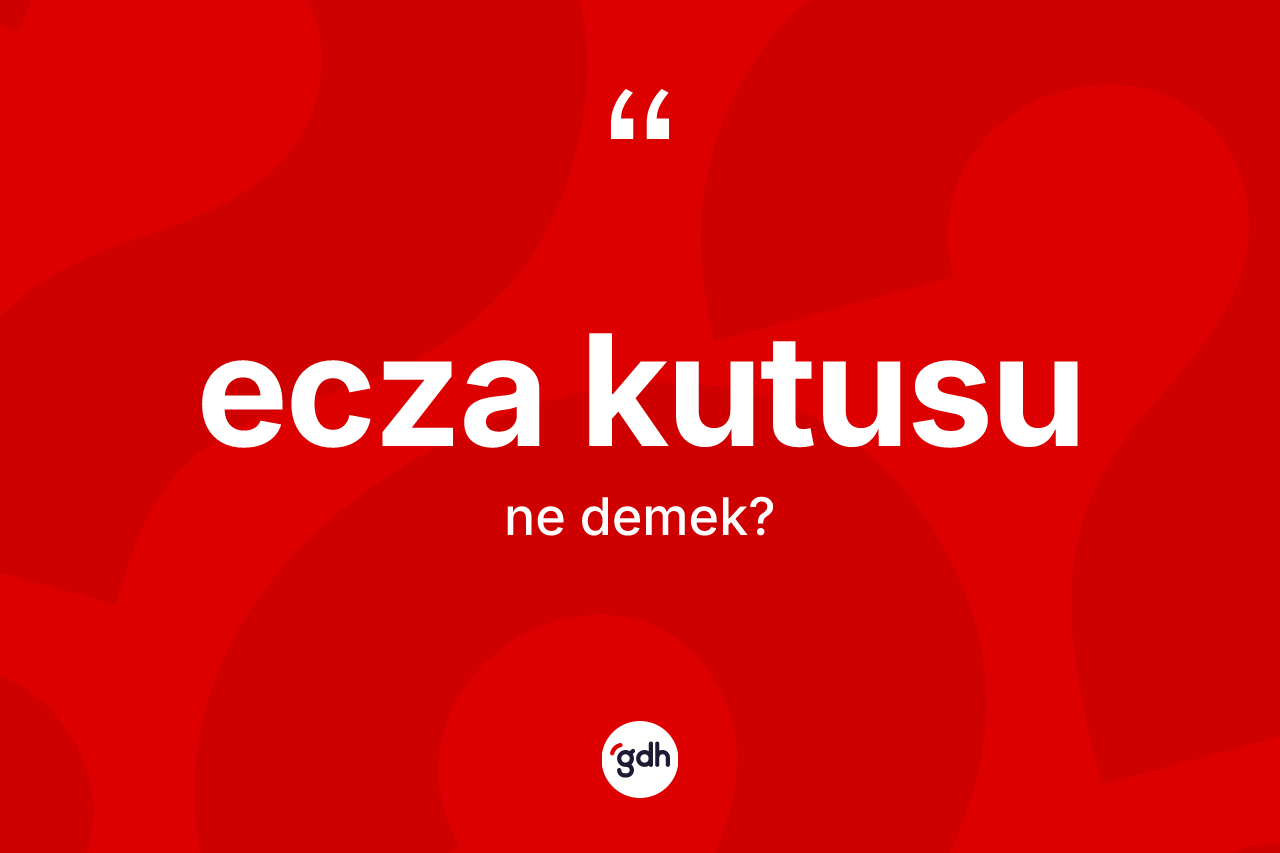 Ecza kutusu kelimesinin sözlükteki tanımı nedir? Ecza kutusunun TDK'ya göre anlamı nedir?