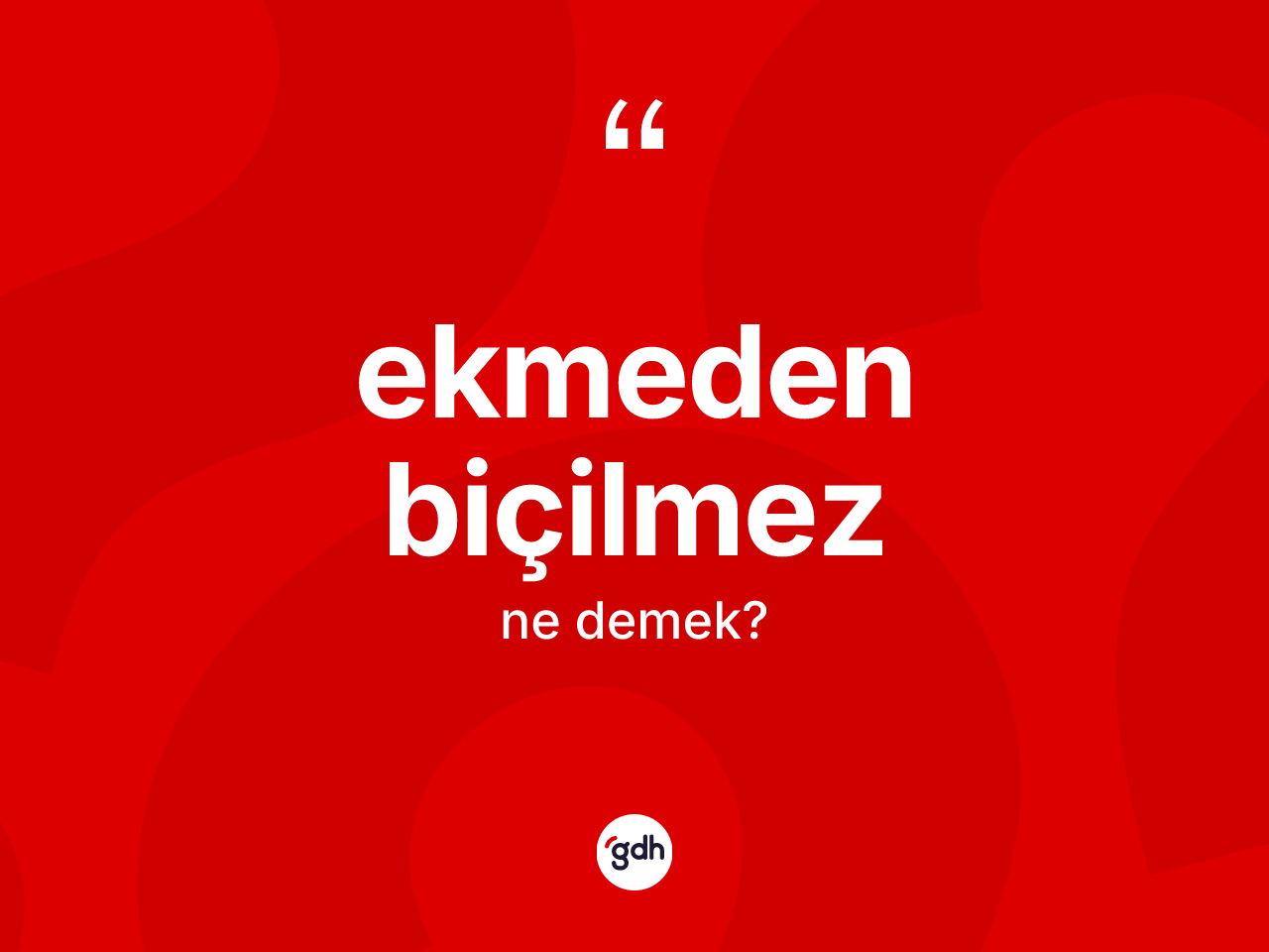 Ekmeden biçilmez nedir? Ekmeden biçilmez ifadesi nerede kullanılır?