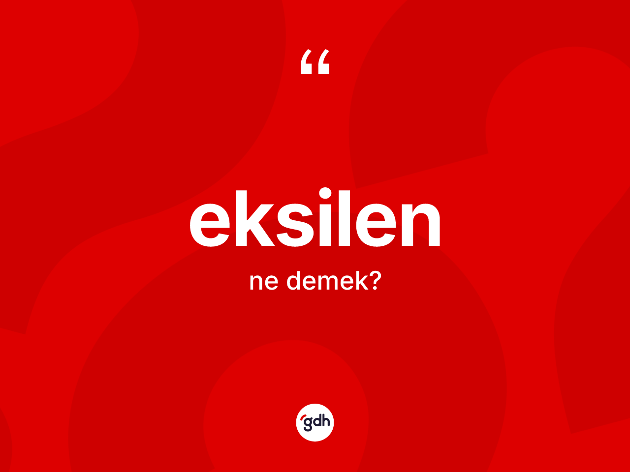 Eksilen ne anlama gelir? Eksilen kelimesinin TDK'ya göre açıklaması nedir?