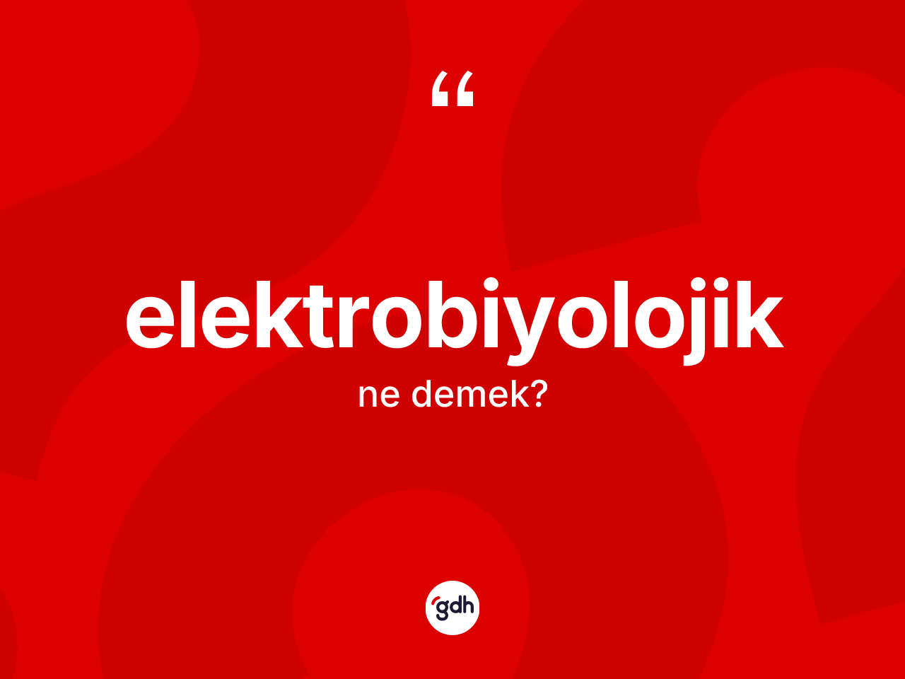 Elektrobiyolojik nedir? Elektrobiyolojiğin kısaca tanımı nedir?