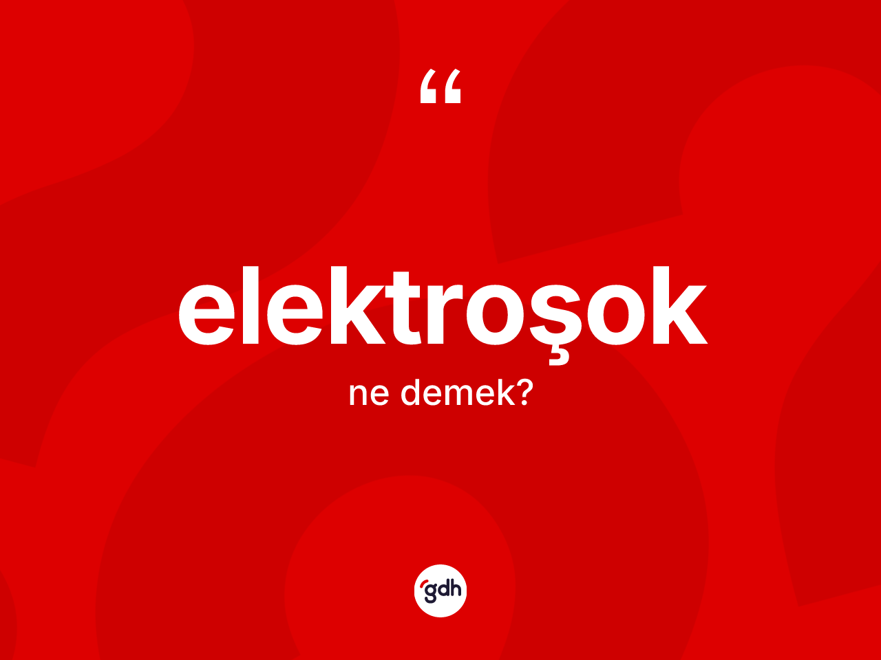 Elektroşok nedir? Elektroşok kelimesinin TDK anlamı nedir?