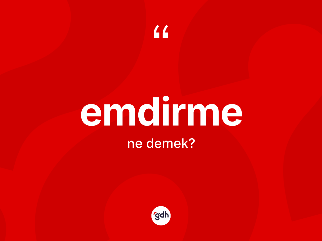 Emdirme kelimesinin sözlükteki tanımı nedir? Emdirme kelimesinin özellikleri nelerdir?