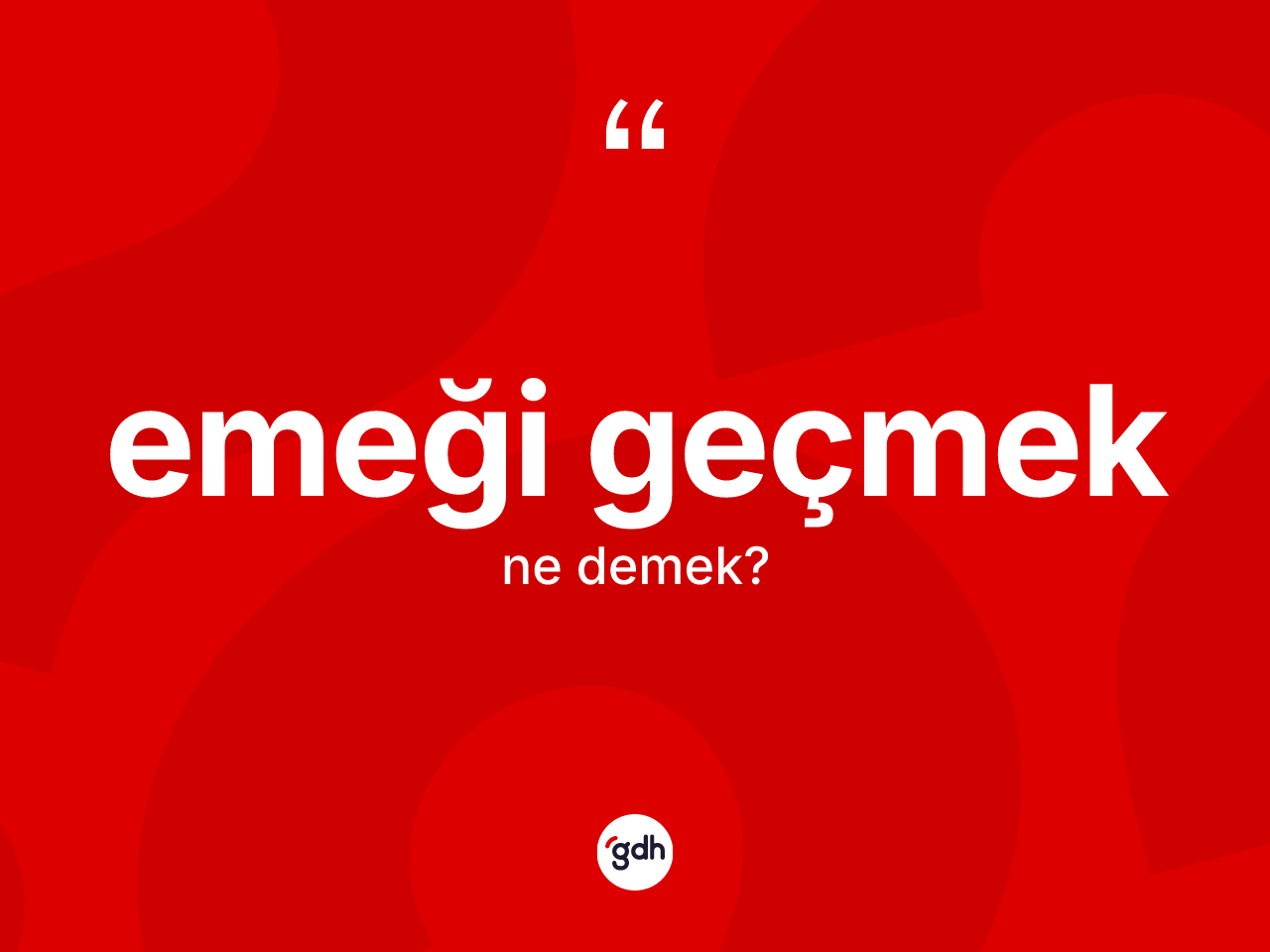 Emeği geçmek ifadesi neyi anlatır? Emeği geçmek ifadesinin TDK tanımı nedir?