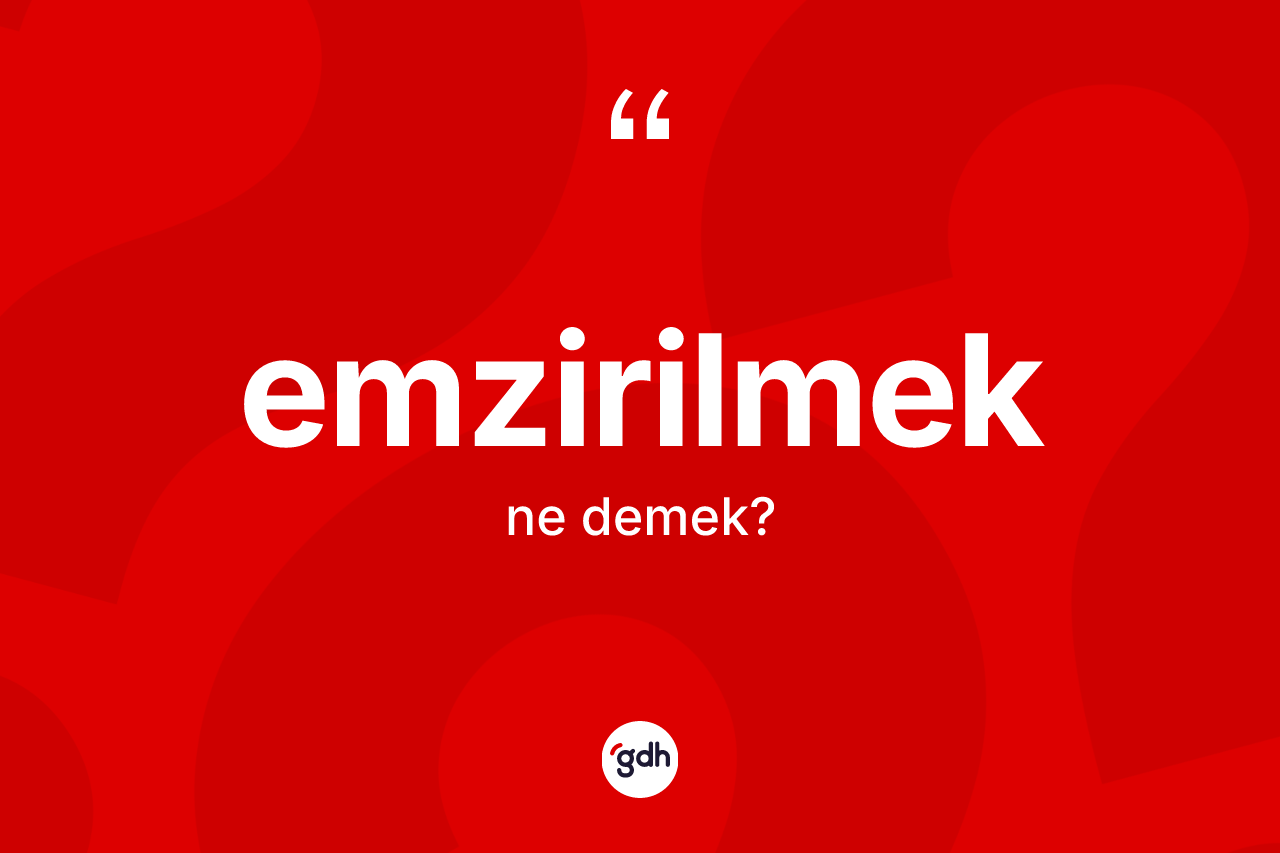 Emzirilmek ne demek? Emzirilmeğin halk arasındaki kullanımı nasıldır?
