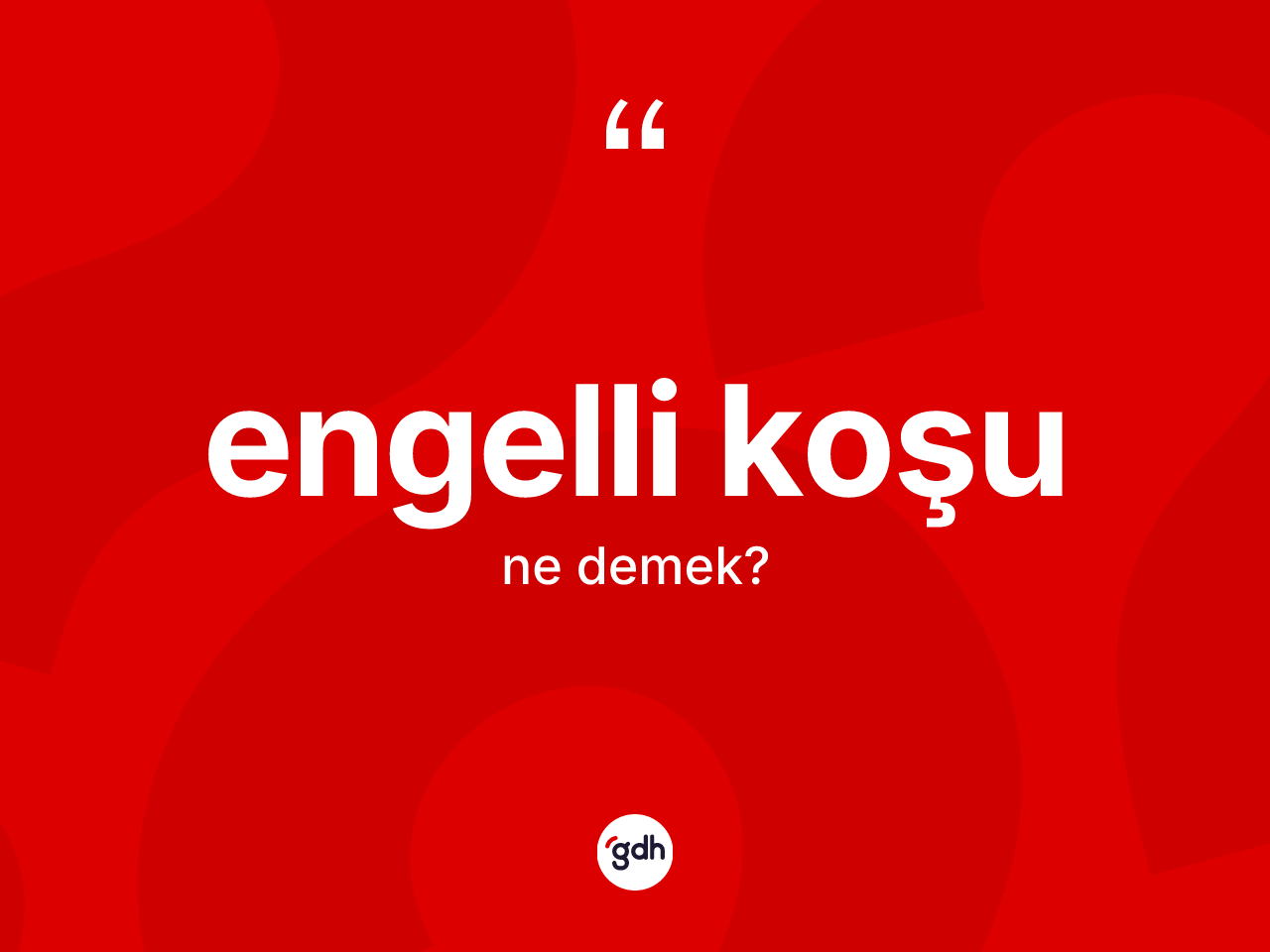 Engelli koşu kelimesi nedir? Engelli koşunun TDK'ya göre anlamı nedir?