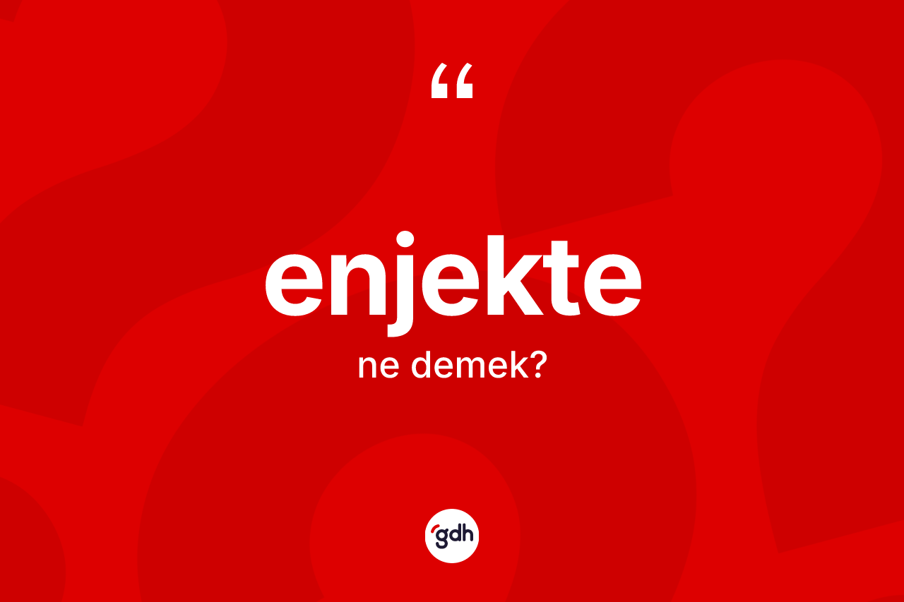 Enjekte nedir? Enjekte kelimesinin TDK anlamı nedir?
