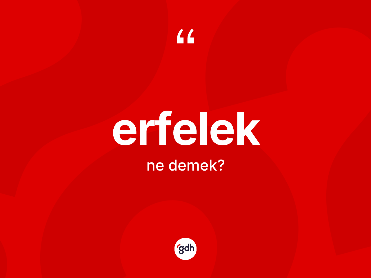 Erfelek ne demek? Erfelek kelimesinin özellikleri nelerdir?