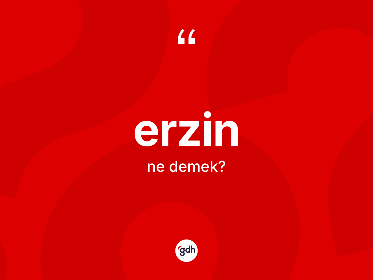 Erzin kelimesinin sözlükteki tanımı nedir? Erzin'in TDK'ya göre anlamı nedir?