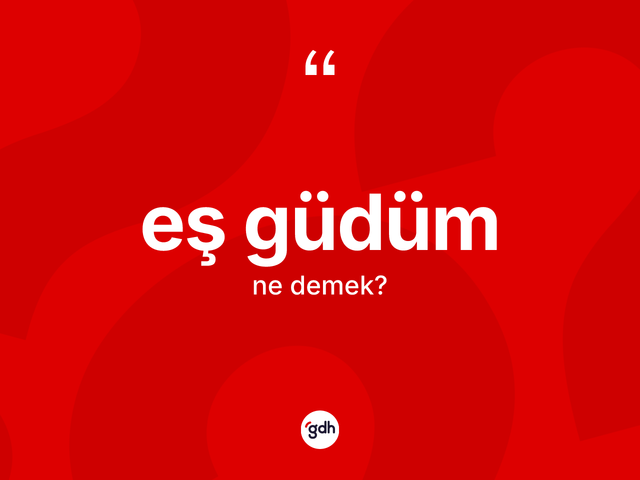 Eş güdüm kelimesinin anlamı nedir? Eş güdümün halk arasındaki kullanımı nasıldır?