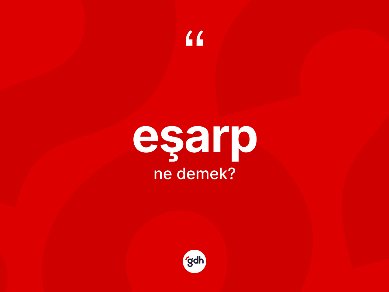 Eşarp kelimesi ne demek? Eşarp kelimesinin özellikleri nelerdir?