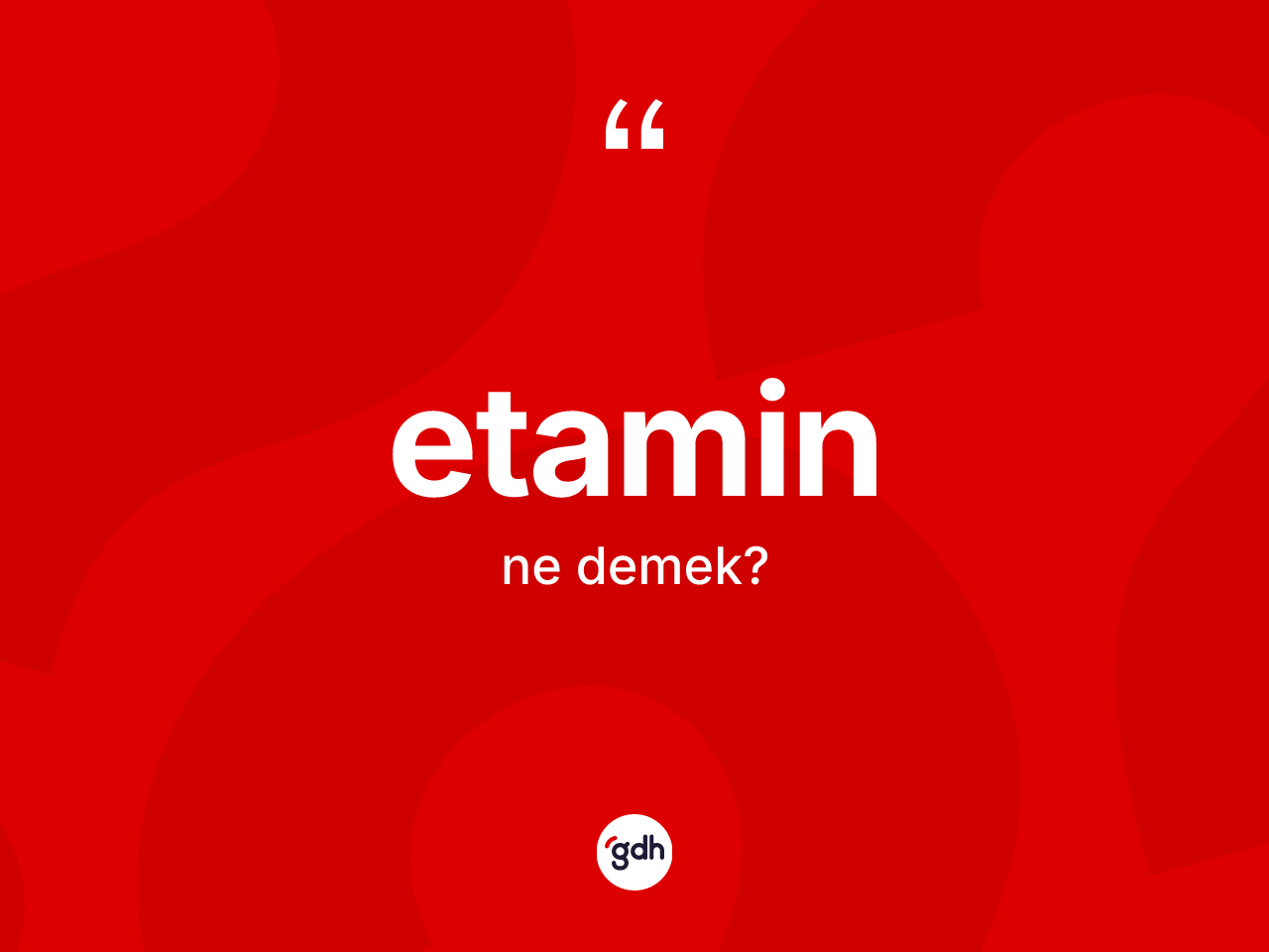 Etamin nedir? Etaminin halk arasındaki kullanımı nasıldır?