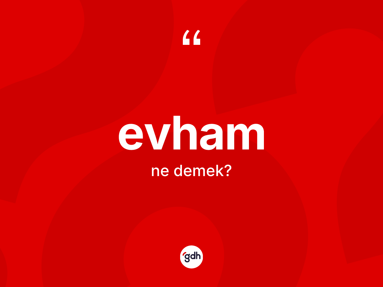 Evham kelimesi ne demek? Evhamın kısaca tanımı nedir?