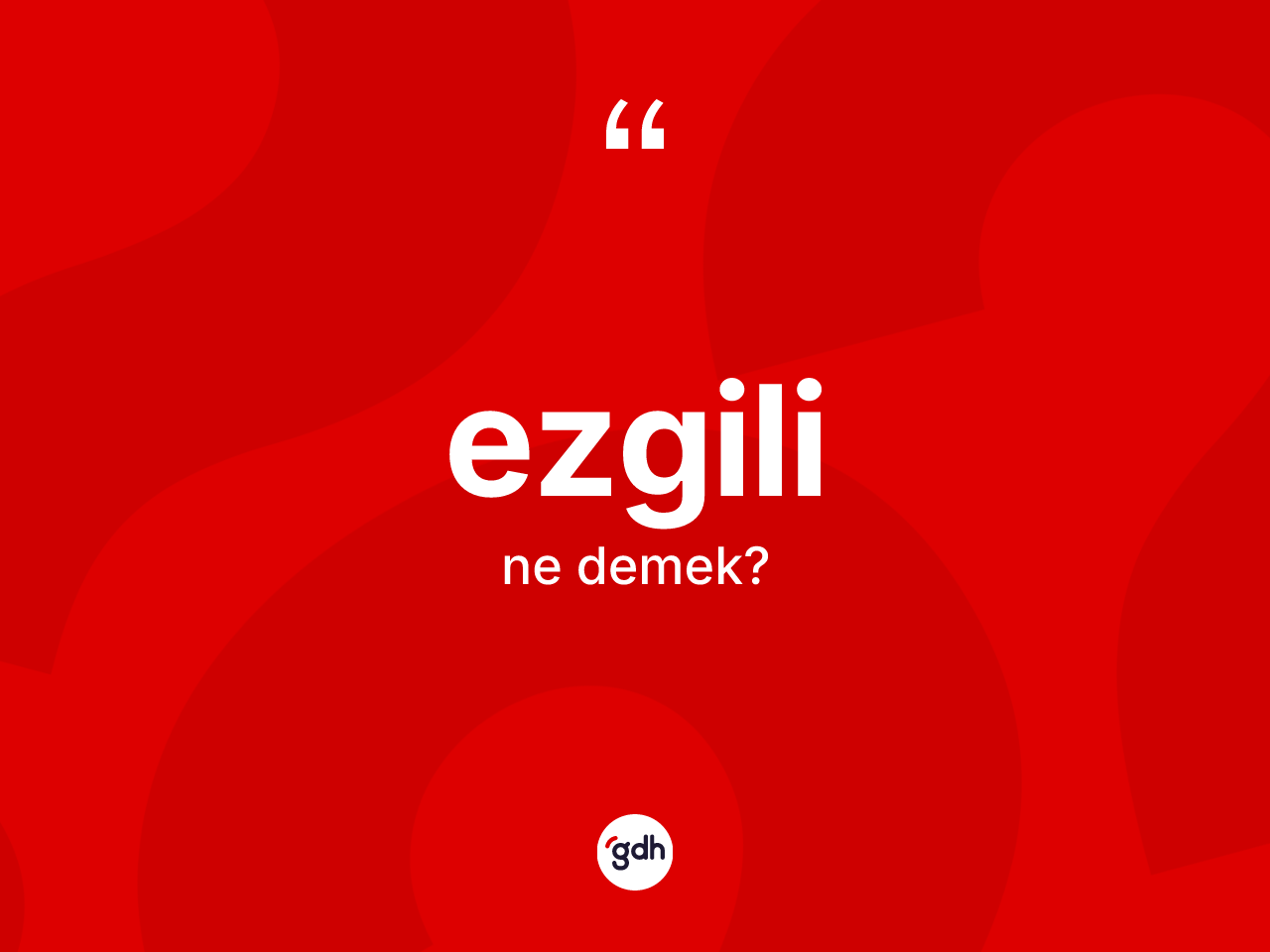 Ezgili kelimesinin anlamı nedir? Ezgili kelimesinin TDK anlamı nedir?