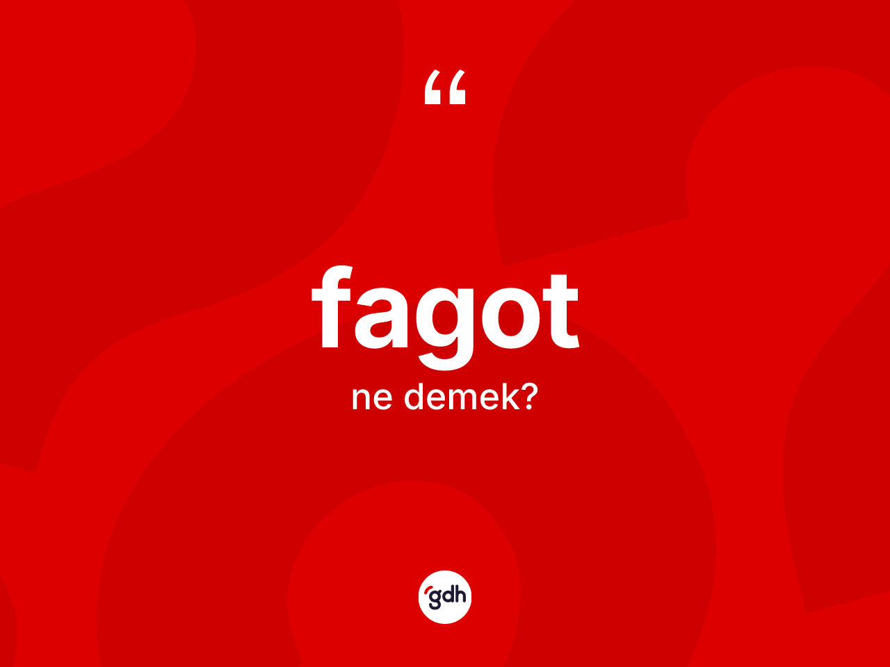 Fagot kelimesi ne anlama gelir? Fagotun kısaca tanımı nedir?
