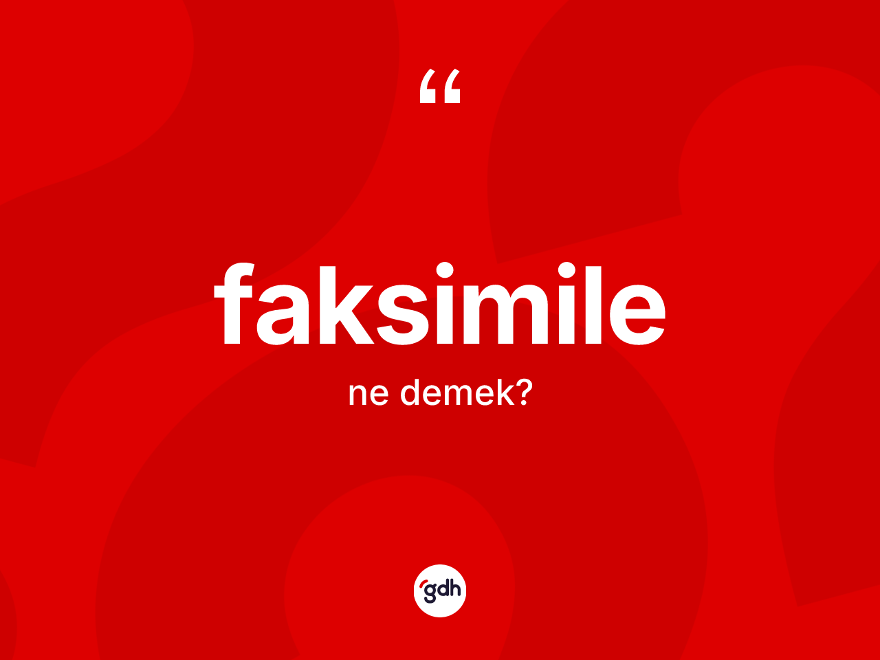 Faksimile kelimesi ne demek? Faksimilenin TDK'ya göre anlamı nedir?