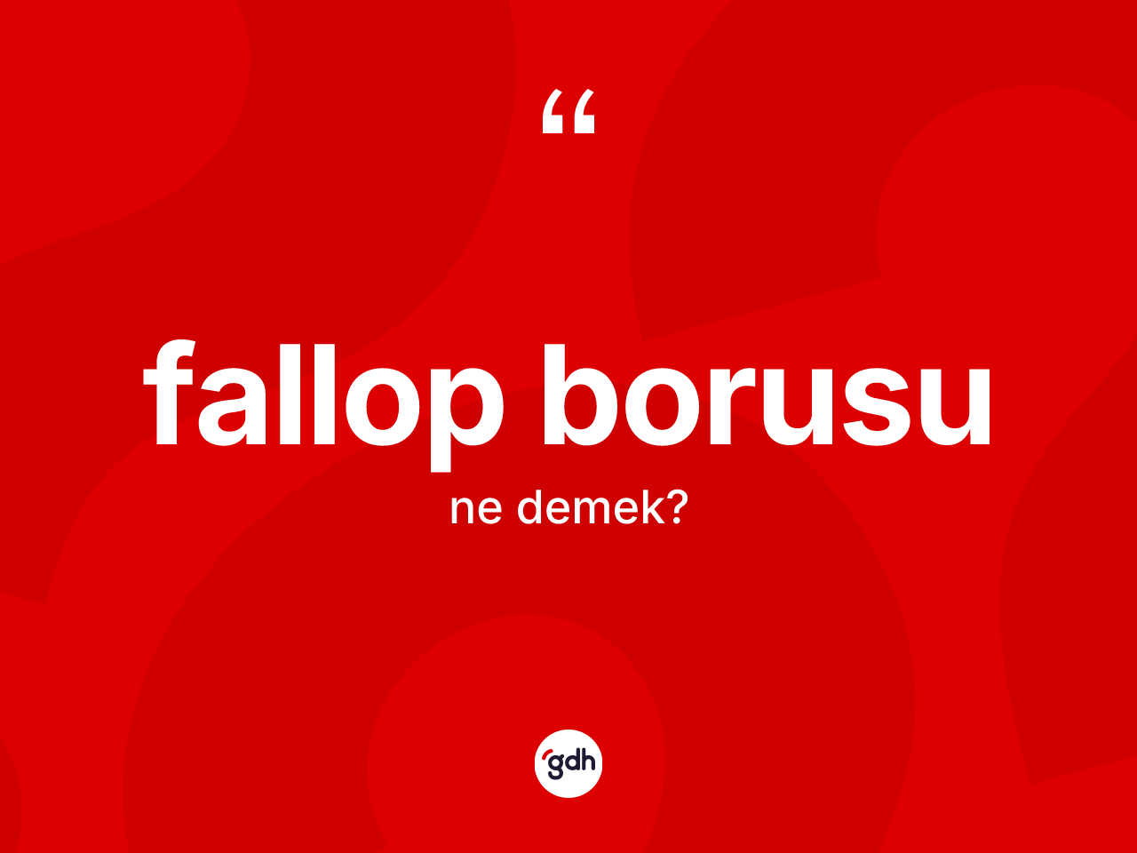 Fallop borusu kelimesi ne demek? Fallop borusunun sözlükteki anlamı nedir?