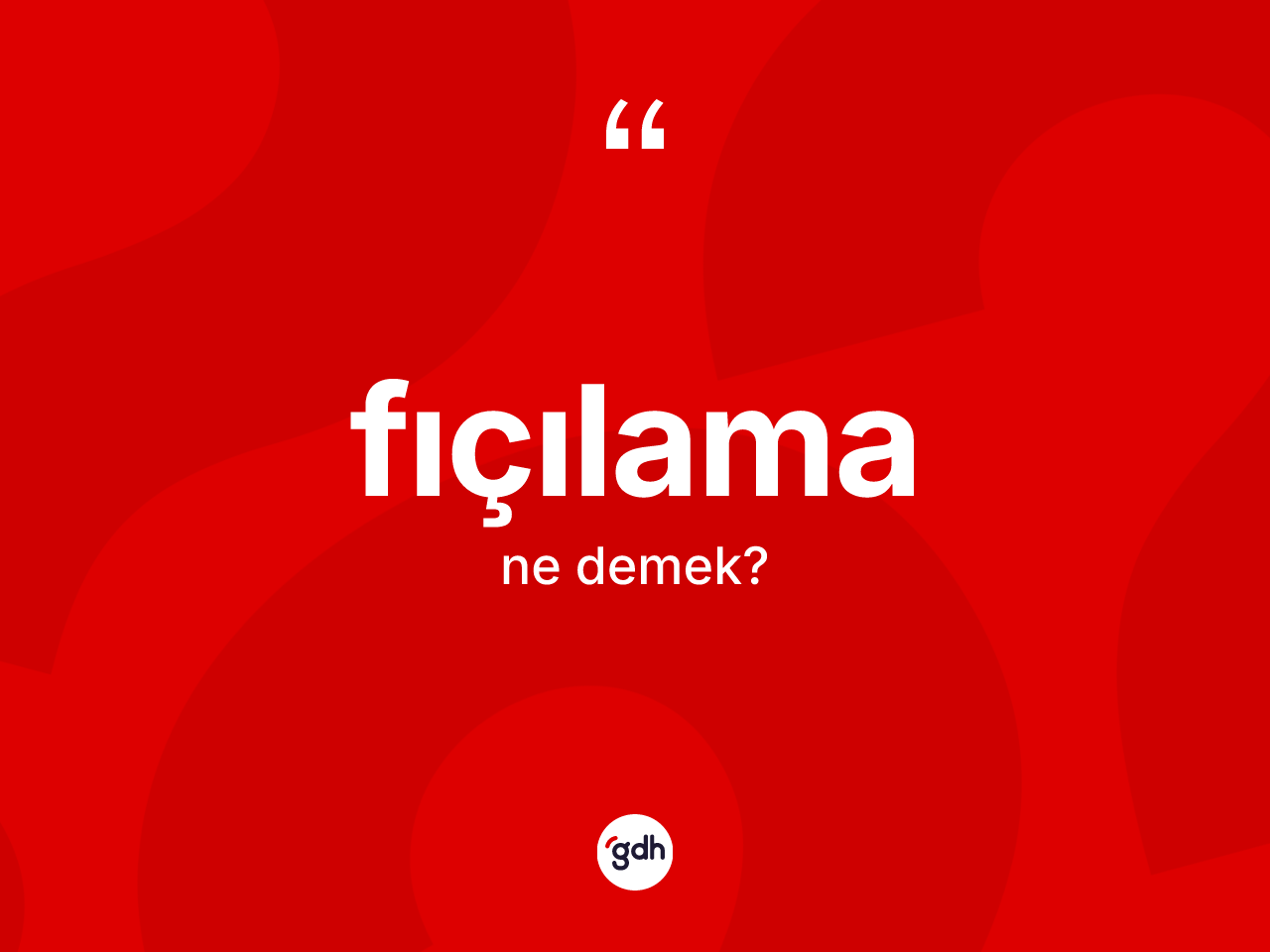 Fıçılama kelimesinin sözlükteki tanımı nedir? Fıçılamanın TDK'ya göre anlamı nedir?