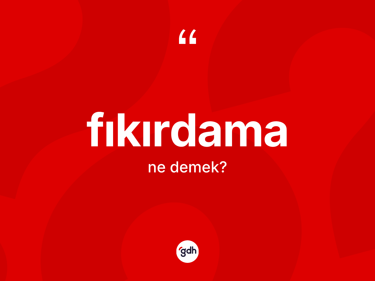Fıkırdama nedir? Fıkırdamanın TDK'ya göre anlamı nedir?