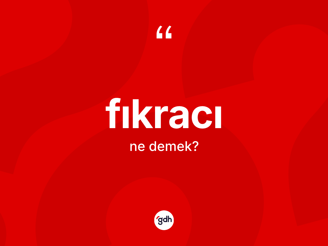 Fıkracı kelimesinin sözlükteki tanımı nedir? Fıkracının sözlükteki anlamı nedir?
