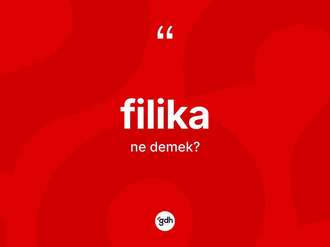 Filika ne demek? Filika kelimesinin kaç farklı anlamı var?