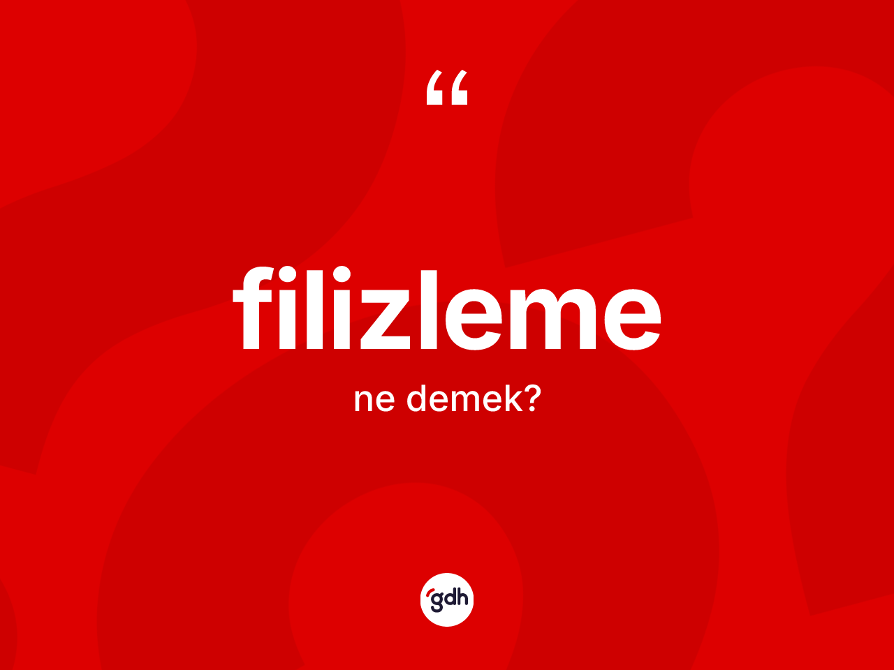 Filizleme kelimesi ne demek? Filizlemenin sözlükteki anlamı nedir?