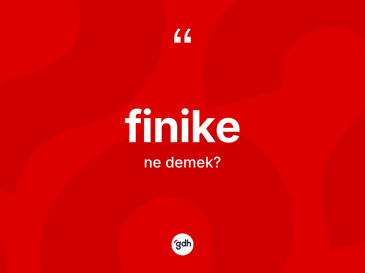 Finike kelimesinin sözlükteki tanımı nedir? Finike'nin sözlükteki anlamı nedir?