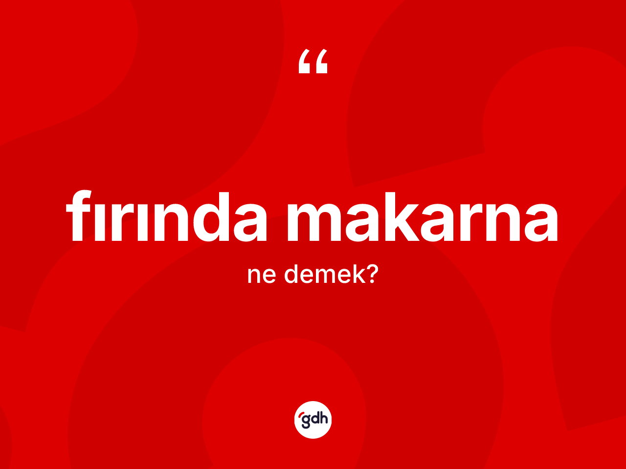 Fırında makarna nedir? Fırında makarnanın halk arasındaki kullanımı nasıldır?